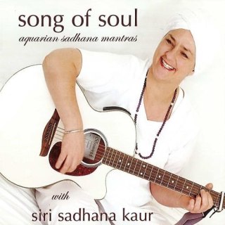 Song of Soul by Siri Sadhana Kaur CD Aquarian Sadhana Mantras